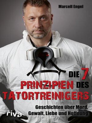 cover image of Die 7 Prinzipien des Tatortreinigers